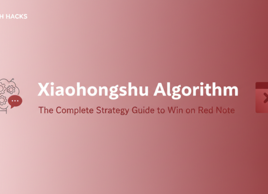 Banner reading 'Xiaohongshu Algorithm: The Complete Strategy Guide to Win on Red Note' on a digital-themed background.
