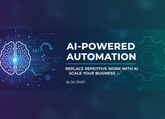 Banner titled 'AI-Powered Automation: Replace Repetitive Work with AI and Scale Your Business' with sleek design