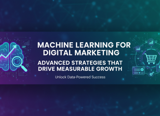 Banner titled 'Machine Learning for Digital Marketing: Advanced Strategies' with tech-themed graphics