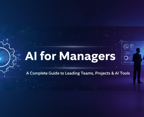 Banner with 'AI for Managers: A Complete Guide to Leading Teams, Projects & AI Tools' title.