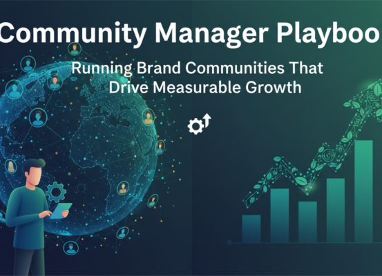 Banner with 'Community Manager Playbook: Running Brand Communities That Drive Measurable Growth' title.
