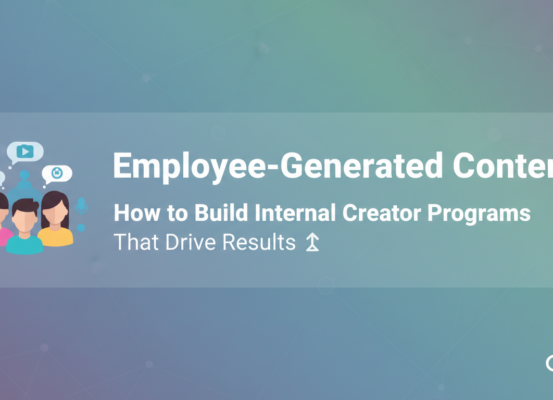 Banner with 'Employee-Generated Content' title, featuring diverse workplace team