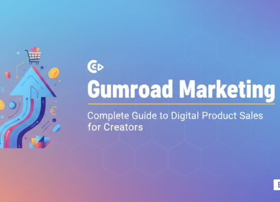 Banner with 'Gumroad Marketing: Complete Guide to Digital Product Sales for Creators'