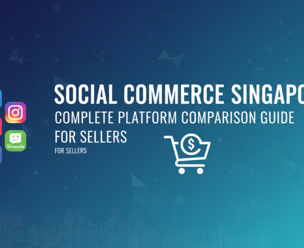 Banner with 'Social Commerce Singapore: Complete Platform Comparison Guide for Sellers' title