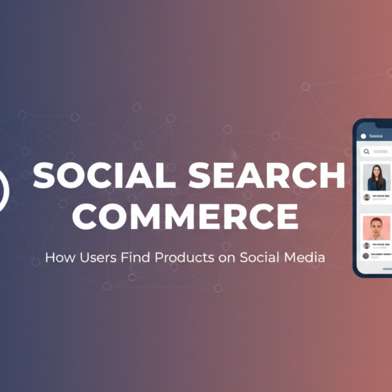 Banner with 'Social Search Commerce: How Users Find Products on Social Media' in bold font.