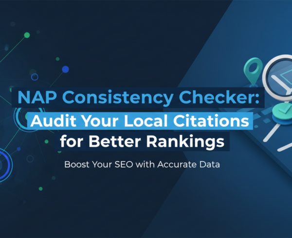 Banner with title 'NAP Consistency Checker: Audit Your Local Citations for Better Rankings' on a digital background