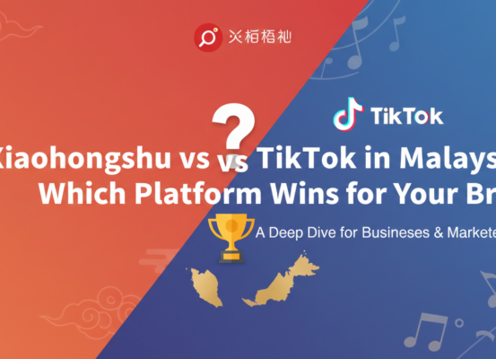 Banner with title 'Xiaohongshu vs TikTok in Malaysia: Which Platform Wins for Your Brand'