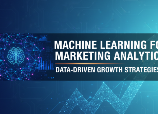 Blog banner with 'Machine Learning for Marketing Analytics' in bold text on a digital data background.
