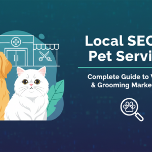 Blog banner with pets, paw prints, 'Local SEO for Pet Services: Complete Guide.'