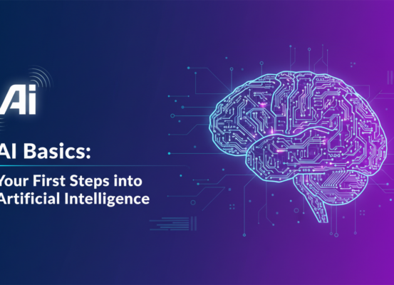 Blog banner with title 'AI Basics: Your First Steps into Artificial Intelligence' on a digital background.
