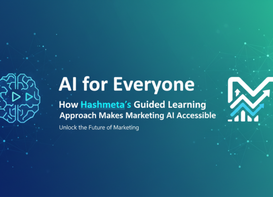 Blog banner with title 'AI for Everyone: How Hashmeta's Guided Learning Approach Makes Marketing AI Accessible' in bold text over a digital-themed background.