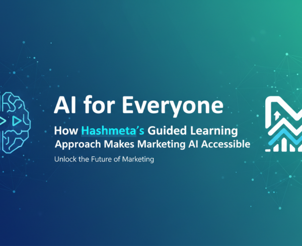 Blog banner with title 'AI for Everyone: How Hashmeta's Guided Learning Approach Makes Marketing AI Accessible' in bold text over a digital-themed background.