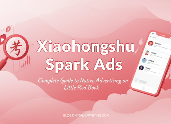 Blog banner with title 'Xiaohongshu Spark Ads: Guide to Native Advertising on Little Red Book'