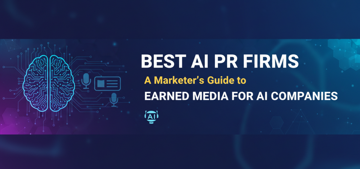 Banner with 'Best AI PR Firms: A Marketer's Guide to Earned Media' title in bold font.