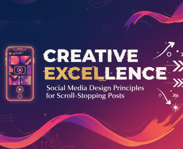 Banner with 'Creative Excellence: Social Media Design Principles for Scroll-Stopping Posts' title, colorful and engaging design.
