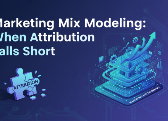 Banner with 'Marketing Mix Modeling: When Attribution Falls Short' in bold font over a digital marketing theme.