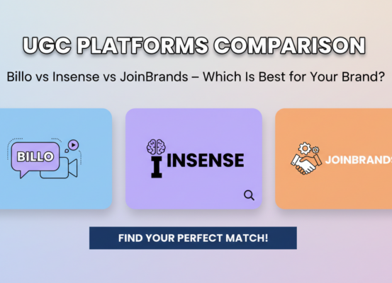 Banner with title 'UGC Platforms Comparison: Billo vs Insense vs JoinBrands – Which Is Best for Your Brand?' in bold text on a colorful background.