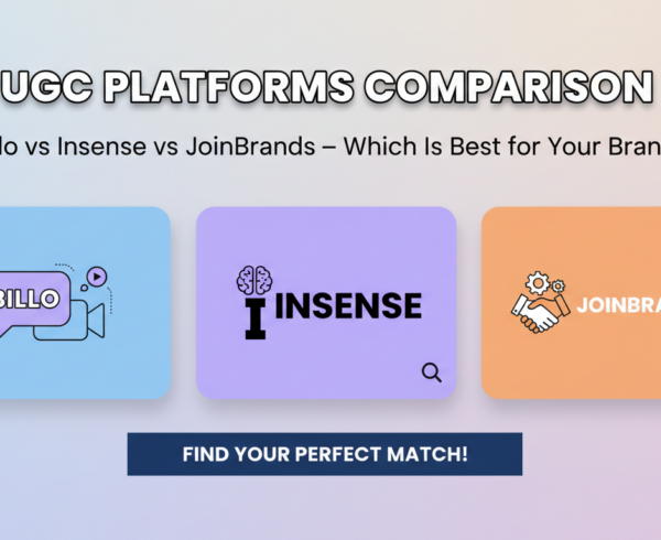 Banner with title 'UGC Platforms Comparison: Billo vs Insense vs JoinBrands – Which Is Best for Your Brand?' in bold text on a colorful background.