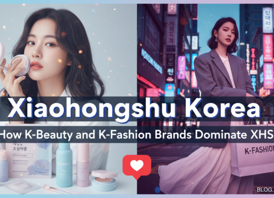 Banner with title 'Xiaohongshu Korea: How K-Beauty and K-Fashion Brands Dominate XHS', styled with Korean aesthetics.