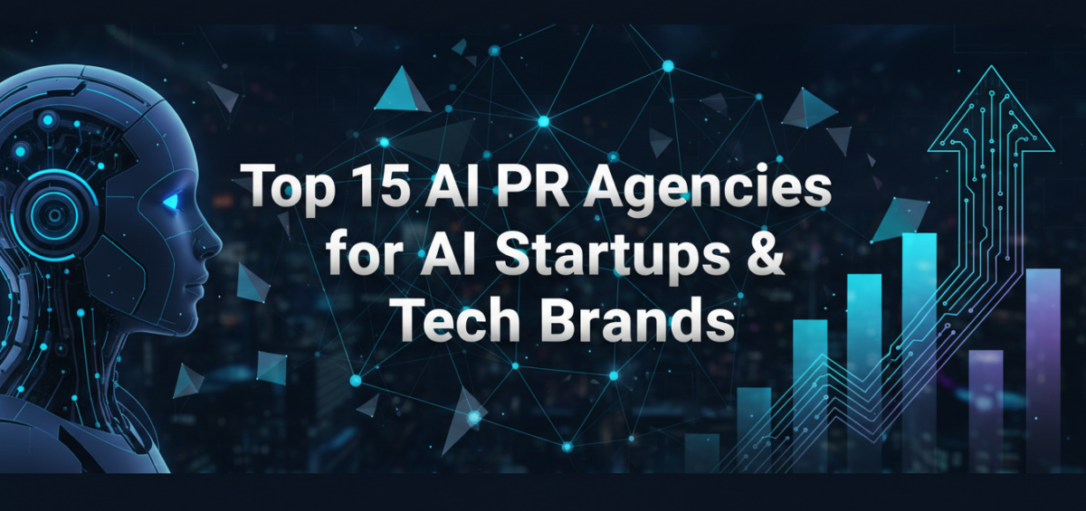 Banner with 'Top 15 AI PR Agencies for AI Startups & Tech Brands' title on a tech-themed background