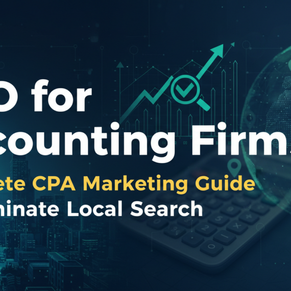 Blog banner with 'SEO for Accounting Firms: Complete CPA Marketing Guide to Dominate Local Search' title