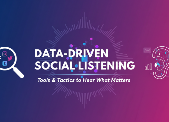 Blog banner with the title 'Data-Driven Social Listening: Tools & Tactics to Hear What Matters'