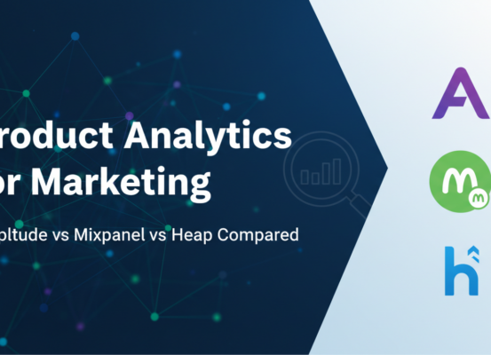 Blog banner with title 'Product Analytics for Marketing: Amplitude vs Mixpanel vs Heap Compared'