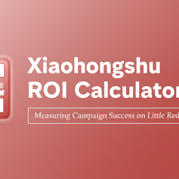 Blog banner with title 'Xiaohongshu ROI Calculator: Measuring Campaign Success on Little Red Book'.