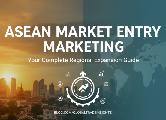 ASEAN Market Entry Marketing banner with regional expansion guide theme