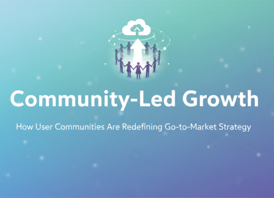Banner titled 'Community-Led Growth: How User Communities Are Redefining Go-to-Market Strategy' with vibrant, modern design.