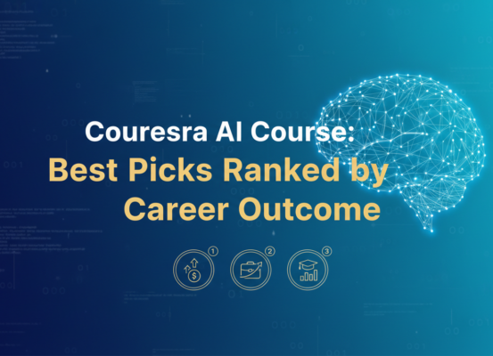 Banner with 'Coursera AI Courses: Best Picks Ranked by Career Outcome' title