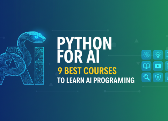 Blog banner with 'Python for AI: 9 Best Courses to Learn AI Programming' title.