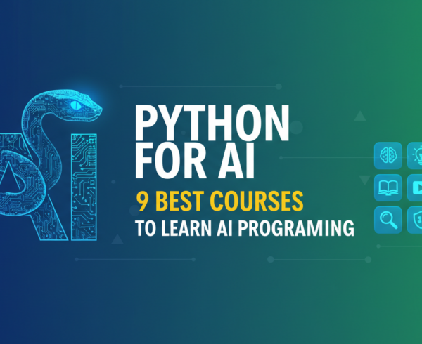 Blog banner with 'Python for AI: 9 Best Courses to Learn AI Programming' title.