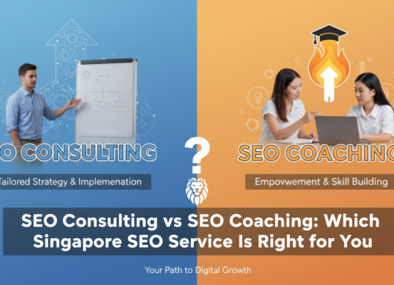 Blog banner with 'SEO Consulting vs SEO Coaching: Which Singapore SEO Service Is Right for You?' title