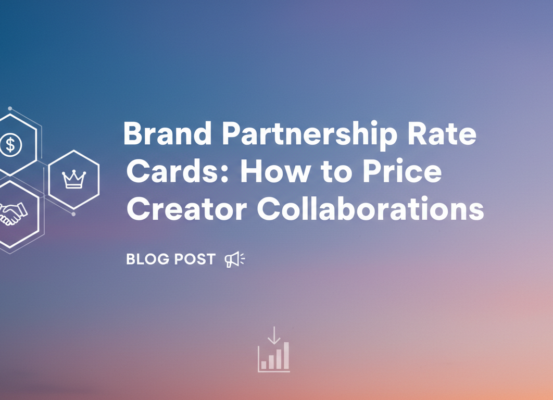 Blog banner with title 'Brand Partnership Rate Cards: How to Price Creator Collaborations' in bold font.