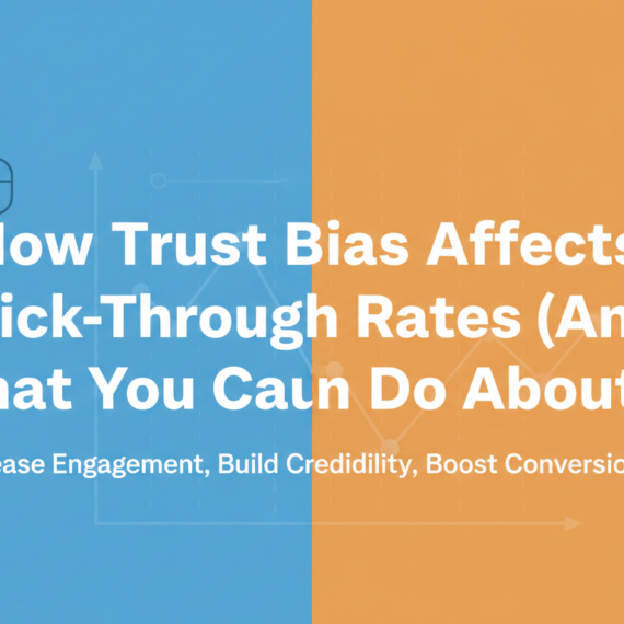 Blog banner with title 'How Trust Bias Affects Click-Through Rates (And What You Can Do About It)' in bold font.