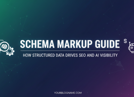 Blog banner with title 'Schema Markup Guide: How Structured Data Drives SEO and AI Visibility'.