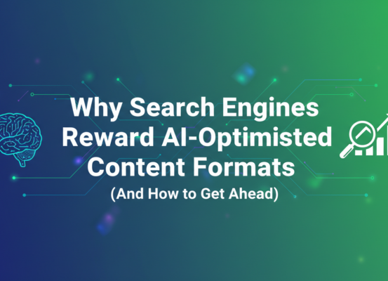 Blog banner with title 'Why Search Engines Reward AI-Optimised Content Formats'.