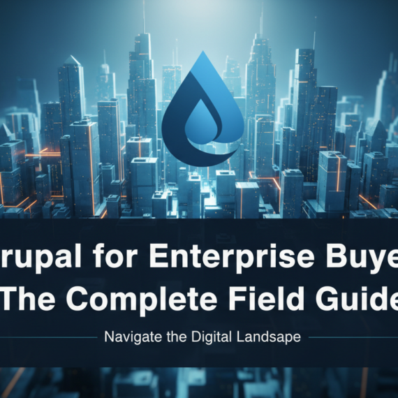 Banner with 'Drupal for Enterprise Buyers: The Complete Field Guide' title, sleek corporate design.