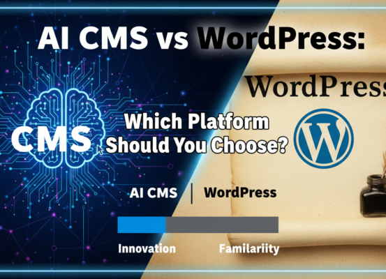 Blog banner with 'AI CMS vs WordPress: Which Platform Should You Choose?' in stylish fonts.