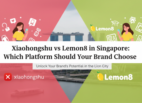 Blog banner with title 'Xiaohongshu vs Lemon8 in Singapore: Which Platform Should Your Brand Choose?' on a contrasting background.
