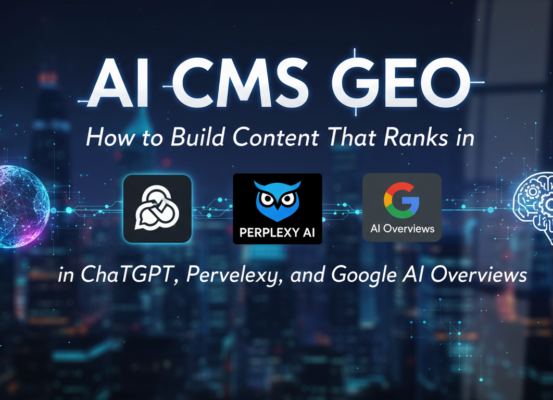 Banner with 'AI CMS GEO: How to Build Content That Ranks' in bold text on a tech-themed background