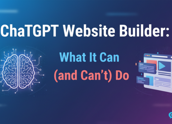 Banner with title 'ChatGPT Website Builder: What It Can (and Can't) Do' over a tech-themed background