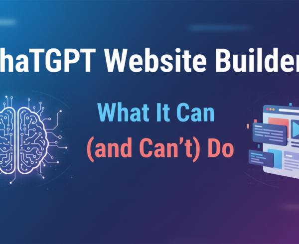 Banner with title 'ChatGPT Website Builder: What It Can (and Can't) Do' over a tech-themed background