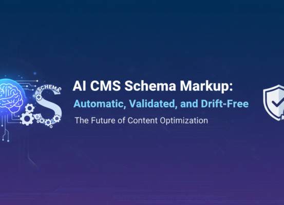 Blog banner with 'AI CMS Schema Markup: Automatic, Validated, Drift-Free' title on digital-themed background