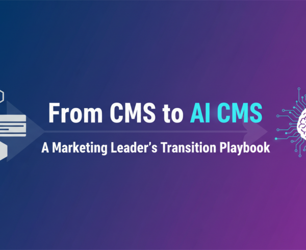 Blog banner with 'From CMS to AI CMS: A Marketing Leader's Transition Playbook' in bold over a digital network background.