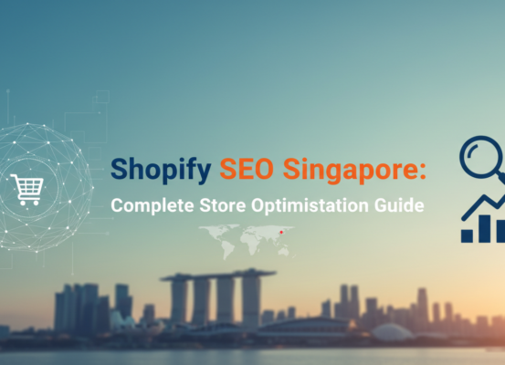 Blog banner with 'Shopify SEO Singapore: Complete Store Optimisation Guide' title