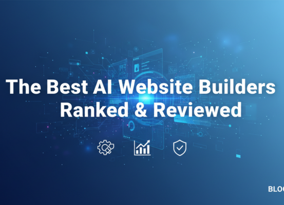 Blog banner with the title 'The Best AI Website Builders Ranked & Reviewed' in bold text on a tech-themed background.