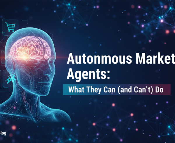 Blog banner with title 'Autonomous Marketing Agents: What They Can (and Can't) Do' in bold text
