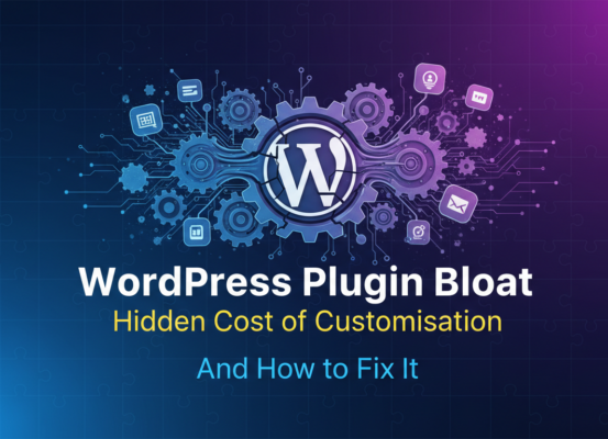 Blog banner with title 'WordPress Plugin Bloat: Hidden Cost of Customisation and Fixes', tech-themed design